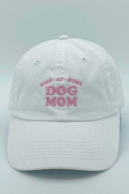 "Stay at Home Dog Mom" Embroidered Baseball Hat (White)