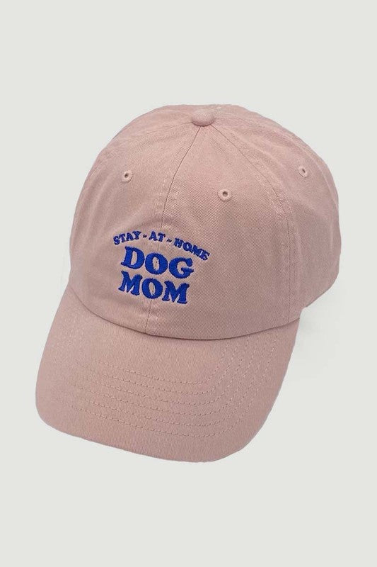 "Stay at Home Dog Mom" Embroidered Baseball Hat (Smoke Pink)