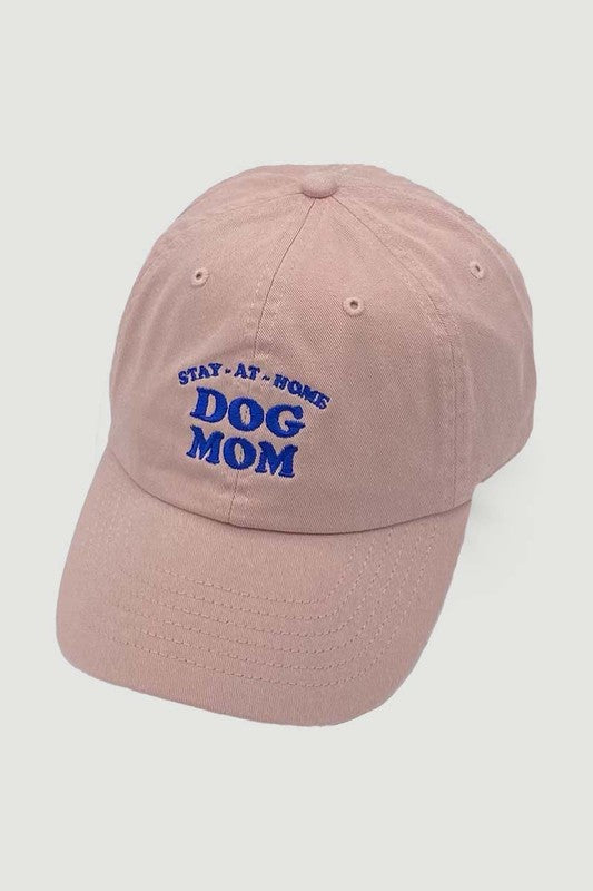 "Stay at Home Dog Mom" Embroidered Baseball Hat (Smoke Pink)
