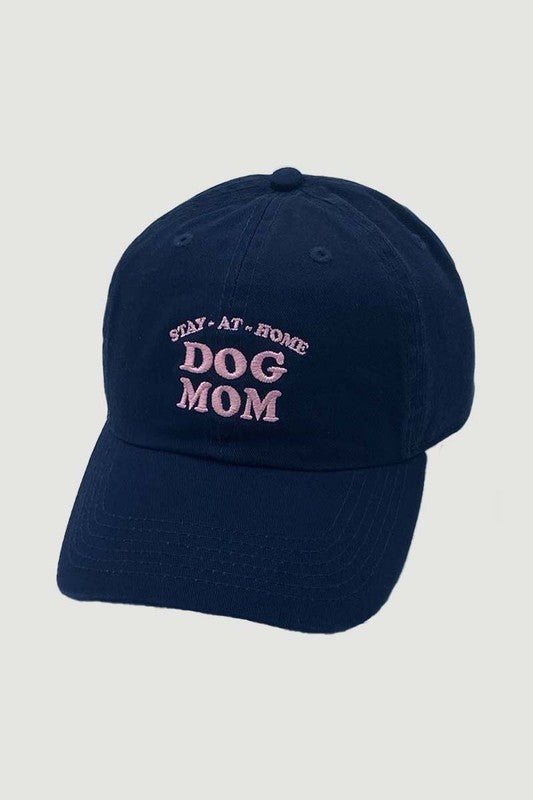 "Stay at Home Dog Mom" Embroidered Baseball Hat (Navy)