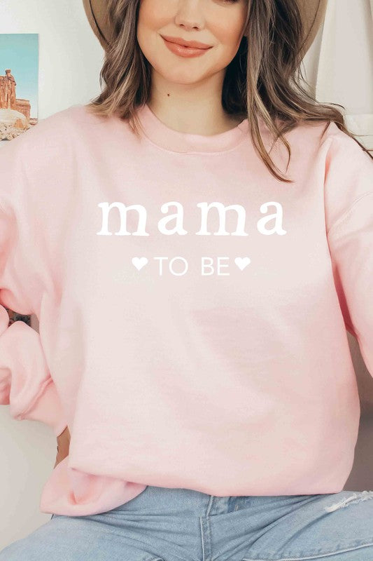 "Mama To Be" Graphic Sweatshirt (Pink)