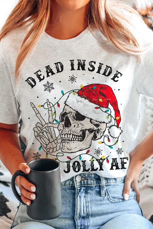"Dead Inside But Jolly AF" Unisex Graphic T-Shirt (Plus Size - Ash)