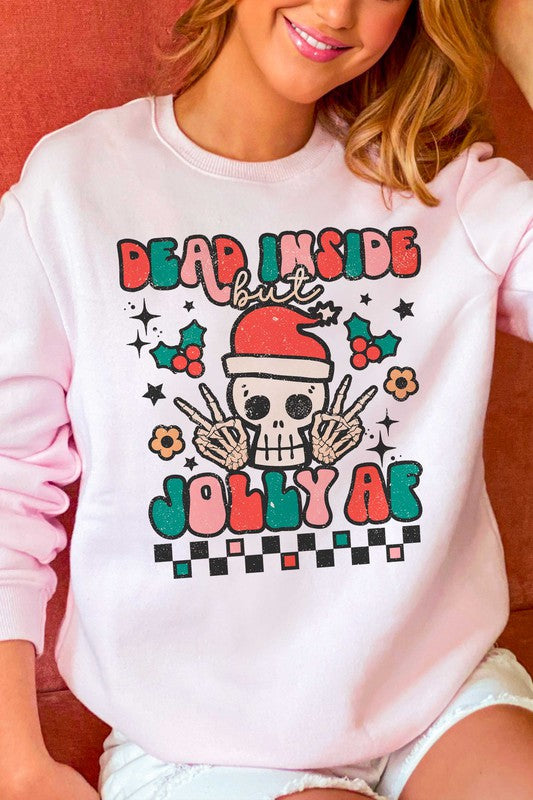 "Dead Inside But Jolly AF" Unisex Graphic Sweatshirt (Pink)