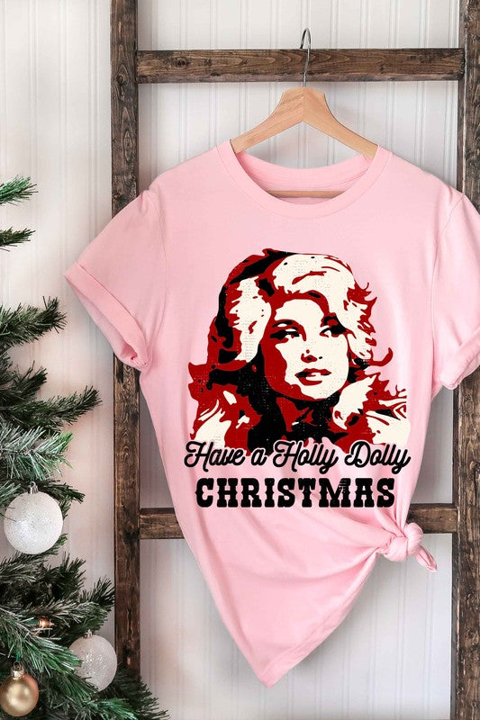 "Have A Holly Dolly Christmas" Unisex Graphic T-Shirt (Pink)