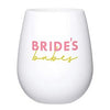 "Bride's Babes" Silicone Wine Glass