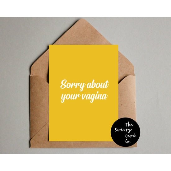 "Sorry About Your Vagina" New Baby Card