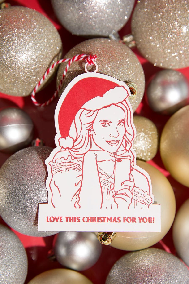 Schitt's Creek || Alexis "Love This Christmas For You" || Acrylic Ornament
