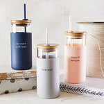 "Do More With Less" 18oz Glass Tumbler