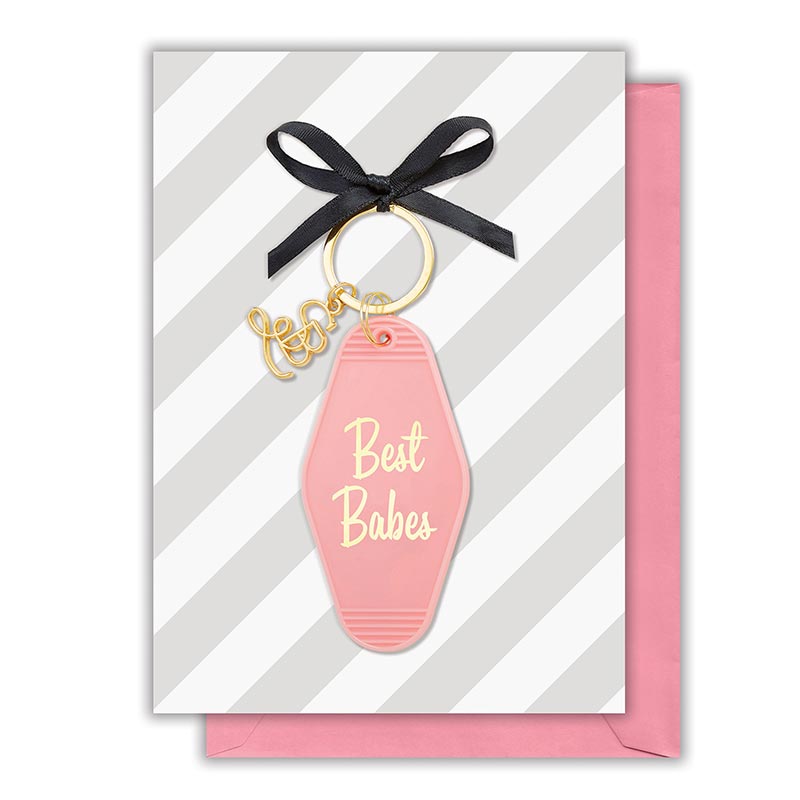 "Best Babes" Happy Birthday Keychain Card