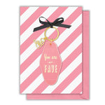 "You Are My Fave" Thank You Keychain Card
