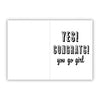 "You Go Girl" Congratulations Keychain Card