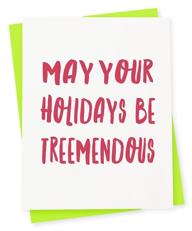 "May Your Holidays Be Treemendous" Holiday Card