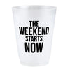 "The Weekend Starts Now" Plastic Party Cups (Set of 8)