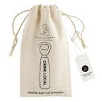 "Drink Local" Wooden Bottle Opener
