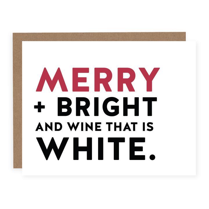 "Merry, Bright & Wine That Is White" Holiday Card