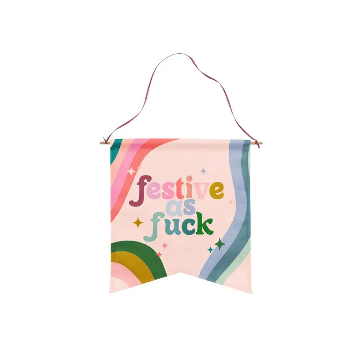 "Festive As Fuck" Large Wallflower