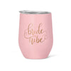 "Bride Tribe" 16oz Stainless Streel Wine or Coffee Tumbler