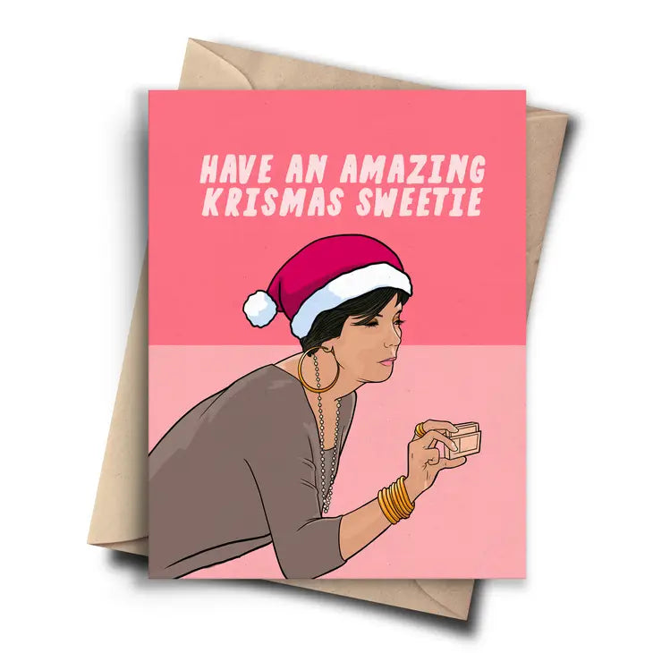 "Have An Amazing Krismas Sweetie" Kris Jenner Holiday Card