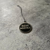 Schitt's Creek || "Best Wishes, Warmest Regards" Double Sided Hard Enamel Ornament