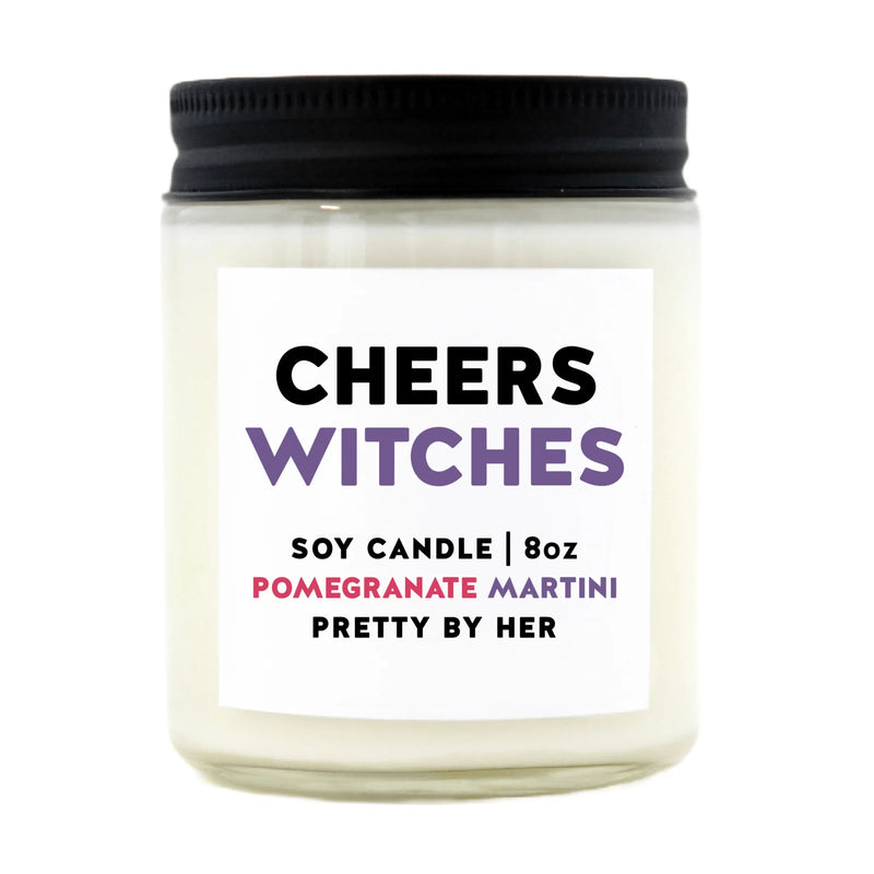 "Cheers Witches" 8oz Soy Candle