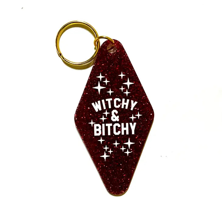 "Witchy & Bitchy" Keychain