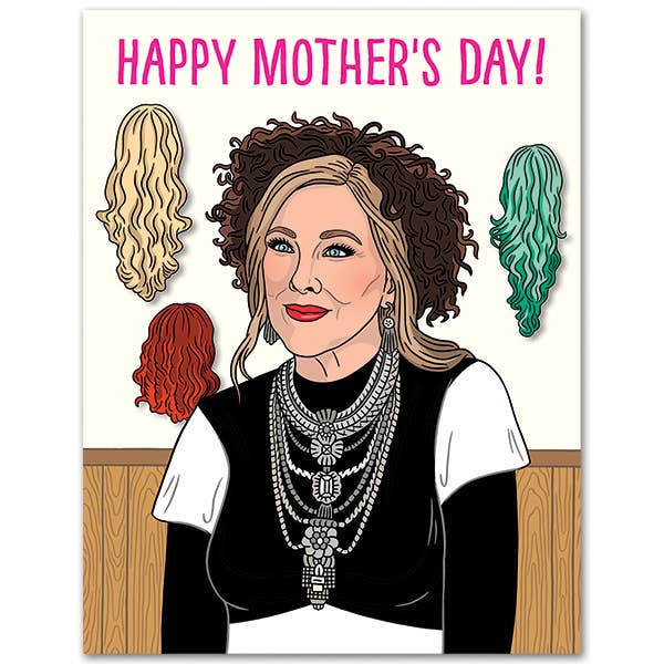 "Happy Mother's Day!" Moira Schitt's Creek Mother's Day Card