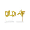 "Old AF" Party Candles