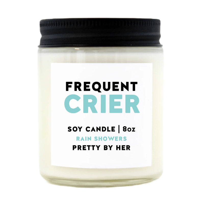 "Frequent Crier" | 8oz Soy Wax Candle
