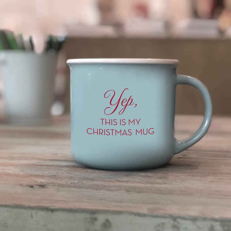 "Yep, This is My Christmas Mug" 11oz Mug